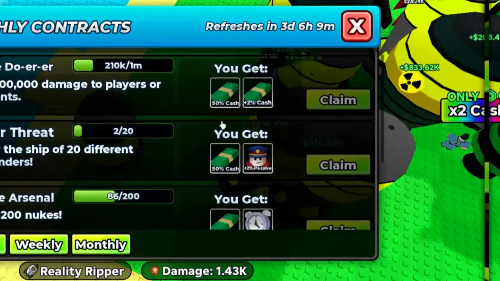 Merge a Nuke Monthly Contracts list with Damage Do-er-er at 210k/1m, Nuclear Threat at 2/20 and Ultimate Arsenal at 86/200 above the Daily, Weekly and Monthly tabs. Merge a Nuke Monthly Contracts list with Damage Do-er-er at 210k/1m, Nuclear Threat at 2/20 and Ultimate Arsenal at 86/200 above the Daily, Weekly and Monthly tabs.